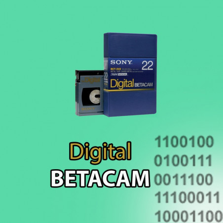 Numérisation de cassettes Digital BETACAM