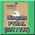 Numérisation de disques Pyral